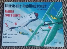 Russische Jagdflugzeuge 1920 - 1941 " Stalins rote Falken "