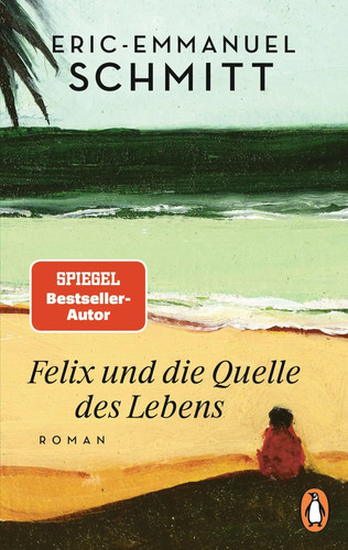 Felix und die quelle des - und,