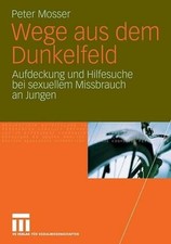 Wege aus dem Dunkelfeld