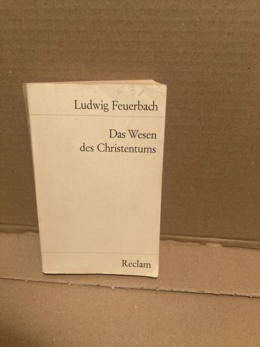 Das wesen des christentums von - das,