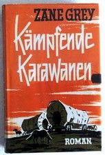 "ZANE GREY" Kämpfende