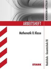 Arbeitsheft Mathematik 8. Klasse. Realschule · Gesamtschule EK. Nordrhein-Westfa