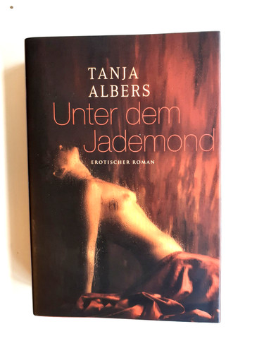 Unter dem jademond - , –