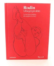 RODIN I DISEGNI PROIBITI LA