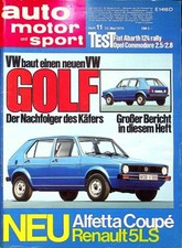 1) Auto Motor Sport AMS 11/1974 - VW Golf I mit 50PS in - Fiat 124 Abarth Rally