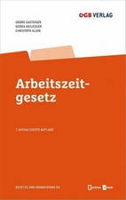 Arbeitszeitgesetz (Gesetze und Kommentare) Buch ÖGB Verlag
