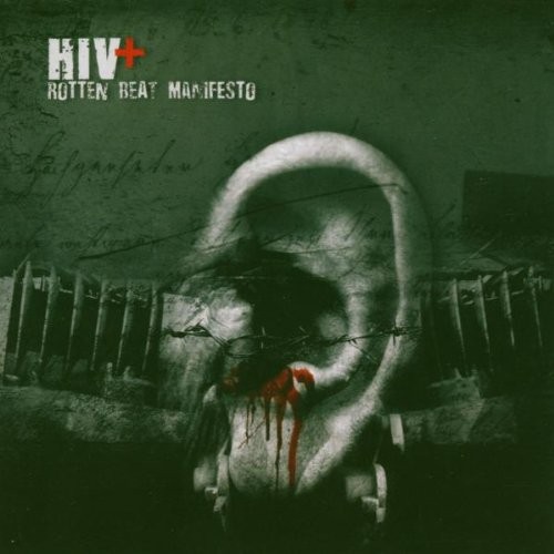 Hiv rotten beat - beat, manifesto