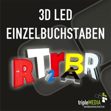 3D LED Buchstaben - Leuchtbuchstaben - Leuchtwerbung - LED TEXT Außenwerbung