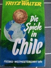 Die Spiele In Chile - Fußball-WM 1962