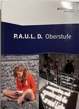 P.A.U.L. D. (Paul) - Oberstufe Schulbuch - Deutsch
