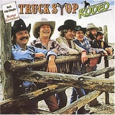 Truck Stop - CD - Rodeo (1982)