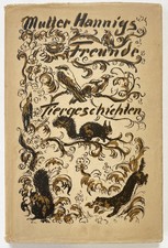 Kinderbuch - Martha Roegner - Mutter Hannigs Tiergeschichten Walter Klemm 1926