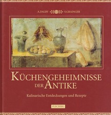 Küchengeheimnisse der Antike