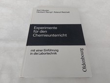 Experimente für den Chemieunterricht mit einer Einführung in die Labortechnik
