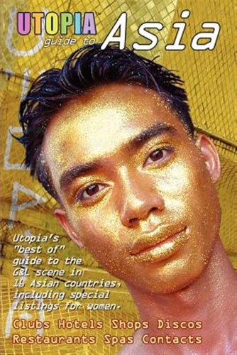 Utopia guide asia - :, the