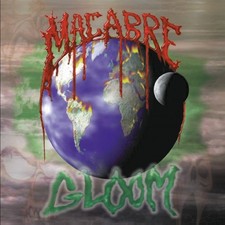 MACABRE - Gloom ( CD ) -