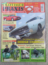 Oldtimer Praxis Oktober 2011 10/2011 Zündapp KS601 Werks GS Replic Dodge Charger