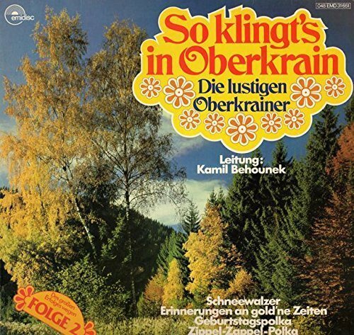 Die lustigen oberkrainer - die, so