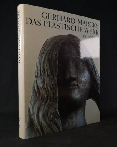 Gerhard marcks das plastische - gerhard, marcks: