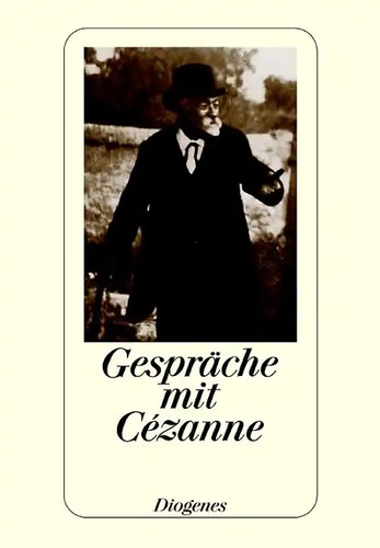 Gespräche mit cézanne - gespräche,