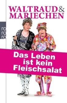 Waltraud mariechen das - das, leben