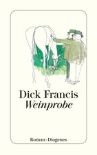 Weinprobe | Dick Francis |