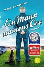 Ein Mann namens Ove: Roman von