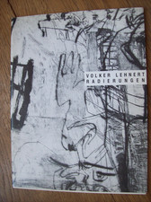 Volker Lehnert RADIERUNGEN