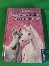 Geheimnisvolle Verwandlung  .  Sternenschweif