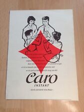 ORIGINAL REKLAME WERBUNG 1960 Caro Kaffee Instant    durch und durch reine Natur