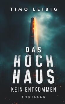Das hochhaus kein entkommen - hochhaus:,