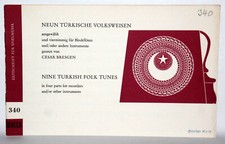 Cesar Bresgen - NEUN TÜRKISCHE VOLKSWEISEN