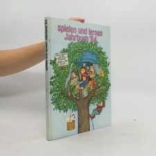 Spielen und lernen. Jahrbuch