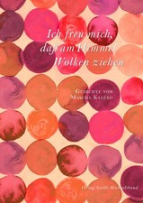 Ich freu mich, daß am Himmel