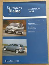 Opel Schwacke Dialog Sonderdruck Prospekt Zafira Astra Vectra Caravan 2004