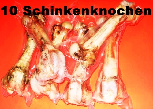 Schinkenknochen - 10,