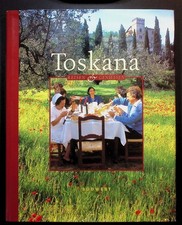 Toskana - Reisen / Geniessen