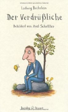 Der verdrüssliche von - von, ludwig