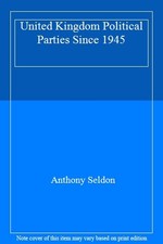 Political parties since - uk,
