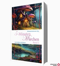5-Minuten Märchen, Band 2 (Volksmärchen für Erwachsene und Kinder) Zum Erzähl...