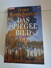 Das Spiegelbild - IRINA KORSCHUNOW 