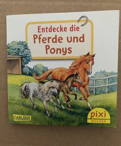 Pixi entdecke pferde und - pixi,