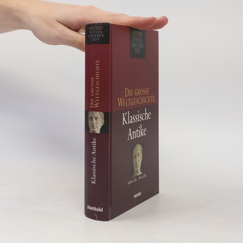 Die grosse weltgeschichte - die,