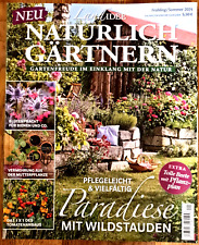 Land Idee NATÜRLICH GÄRTNERN Ausgabe Frühjahr/Sommer 2024