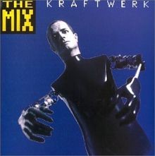 The mix von kraftwerk - the, |