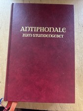 Antiphonale, zum Stundengebet