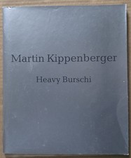 Martin Kippenberger - Heavy