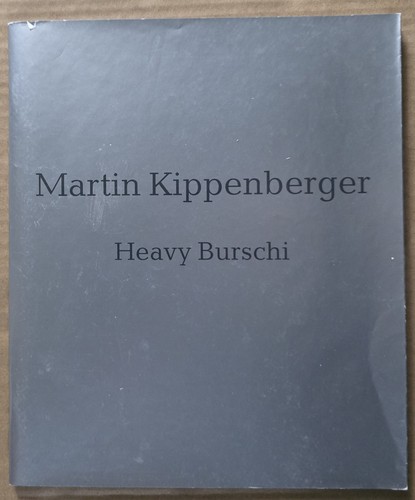 Martin kippenberger heavy - kippenberger,