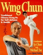 Wing Chun: Traditional Chinese