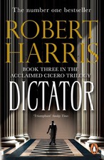 Dictator, Robert Harris